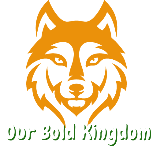 Our Bold Kingdom