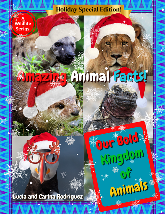 Our Bold Kingdom of Animals Holiday Special Edition (Paperback)